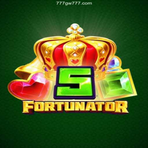 Discovering 5Fortunator: A Comprehensive Guide with GW777 Slots Insights