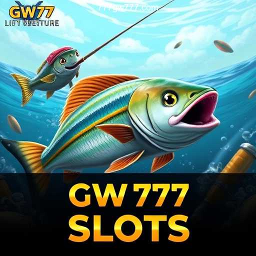 Online Fishing and GW777 Slots 🎰: An In-Depth Look at the TOP 5 Caça-Níqueis + Dicas Essenciais